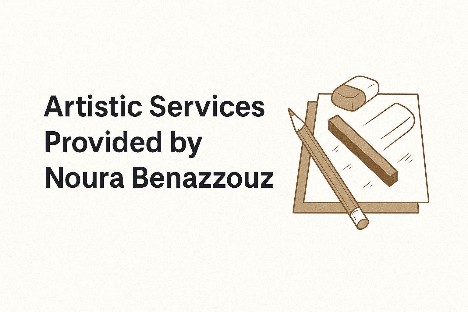 Artistic Services by Noura Benazzouz: A Unique Blend of Skill and Passion
